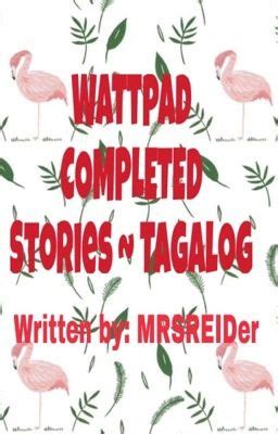 smut tagalog|COMPLETED TAGALOG STORIES .